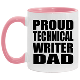 Proud Technical Writer Dad - 11oz Accent Mug Pink