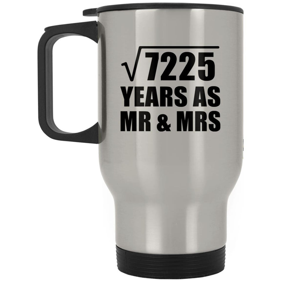 85th Anniversary Square Root of 7225 Years As Mr & Mrs - Silver Travel Mug