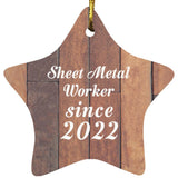 Sheet Metal Worker Since 2022 - Star Ornament E
