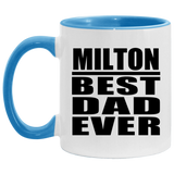 Milton Best Dad Ever - 11oz Accent Mug Blue