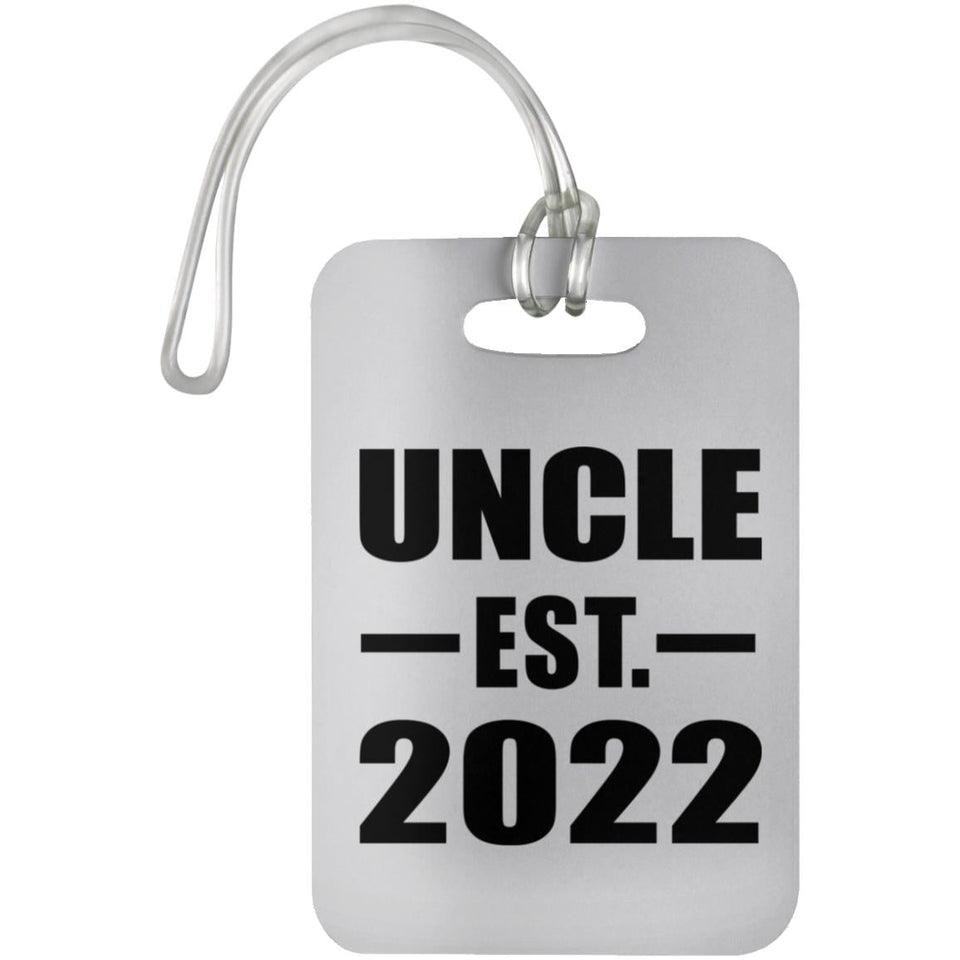 Uncle Established EST. 2022 - Luggage Bag Tag