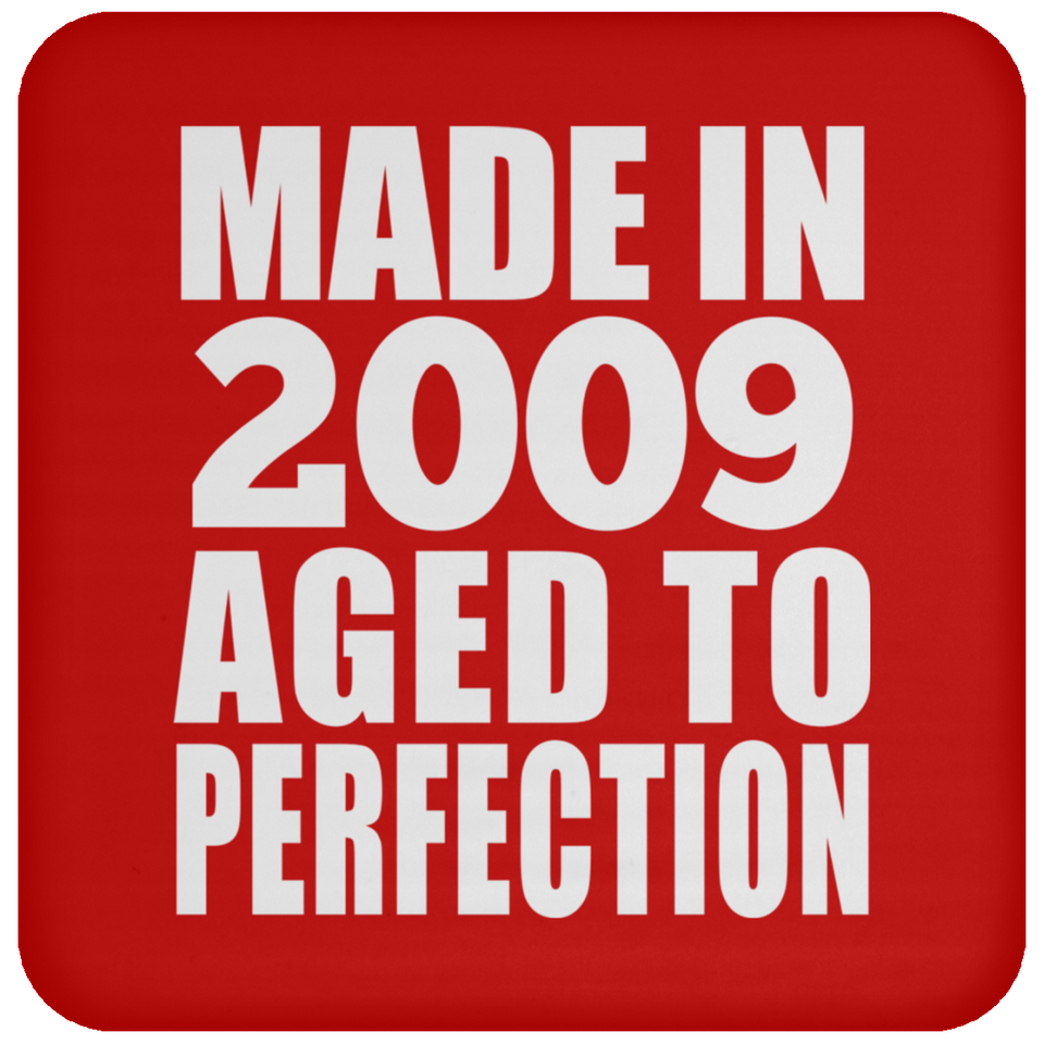 15th Birthday Made In 2009 Aged to Perfection - Drink Coaster
