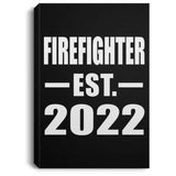 Firefighter Established EST. 2022 - Canvas Portrait