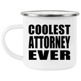 Coolest Attorney Ever - 12oz Camping Mug