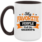 My Favorite People Call Me Grandpa - 15oz Accent Mug Black