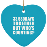 92nd Anniversary 33,580 Days Together But Who's Counting - Heart Ornament