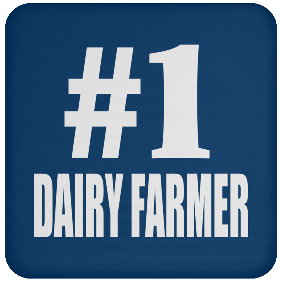 Number One #1 Dairy Farmer - Drink Coaster