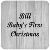 Bill Baby's First Christmas - Drink Coaster F