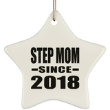 Step Mom Since 2018 - Star Ornament