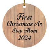 First Christmas As Step Mom 2024 - Circle Ornament C