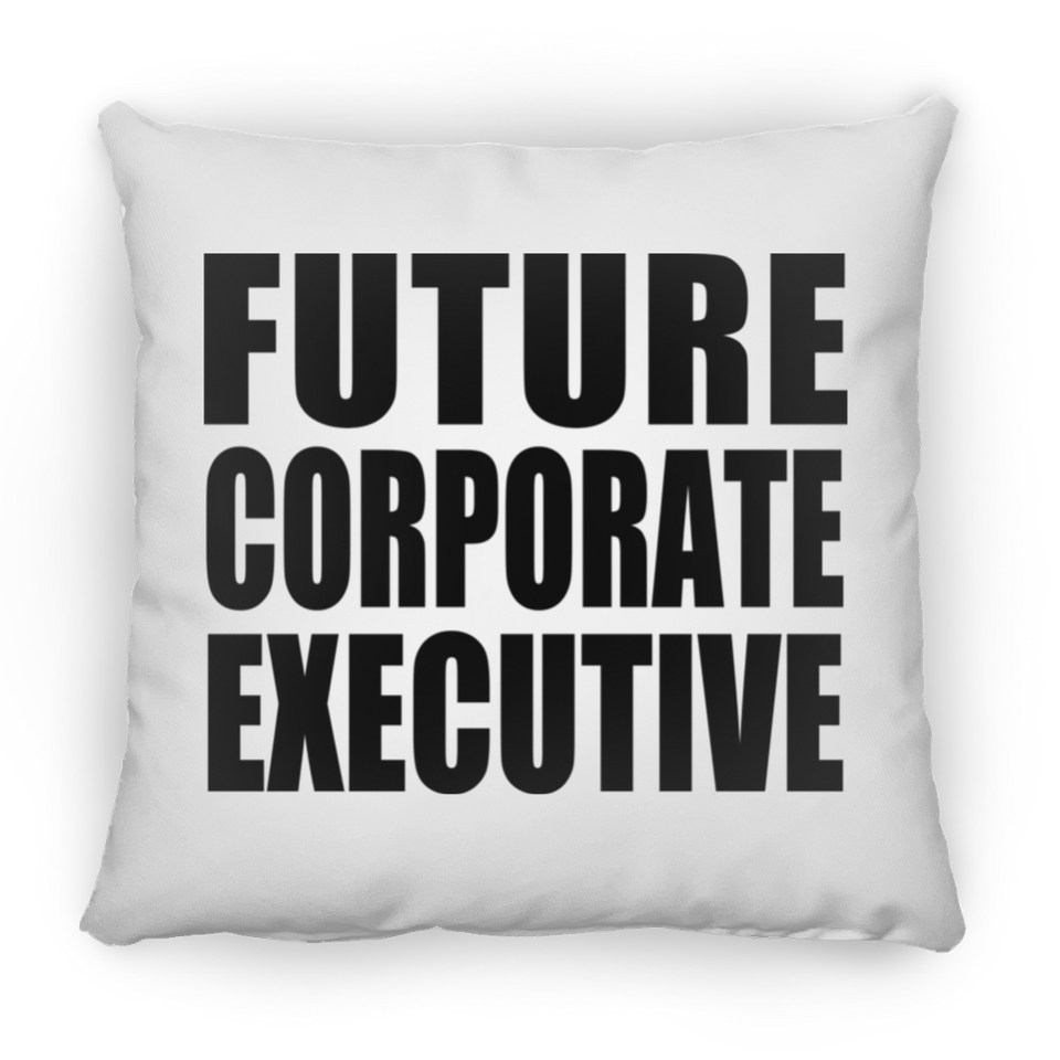 Future Corporate Executive - Throw Pillow