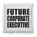 Future Corporate Executive - Throw Pillow