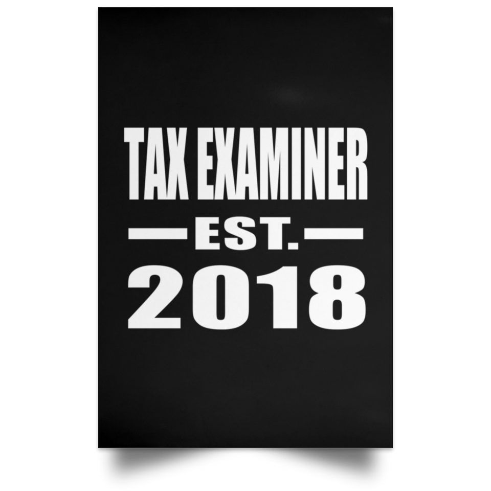 Tax Examiner Established EST. 2018 - Poster Portrait