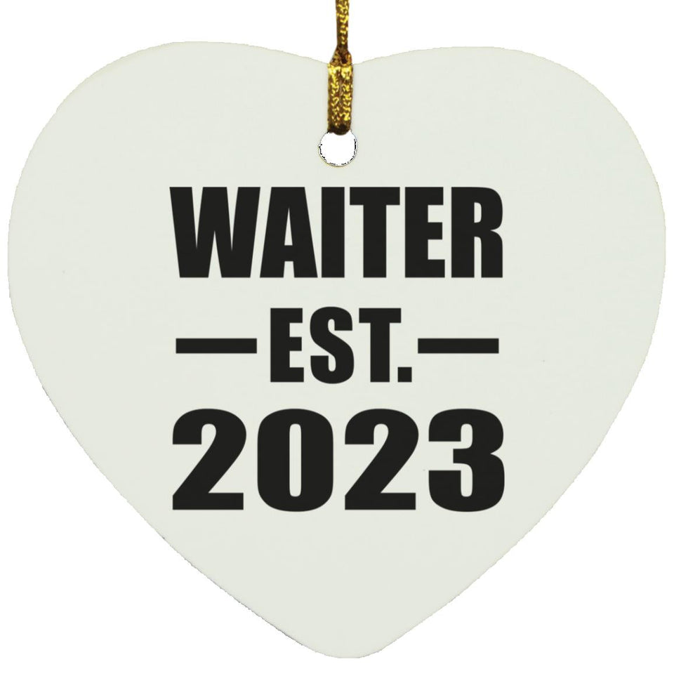 Waiter Established EST. 2023 - Heart Ornament