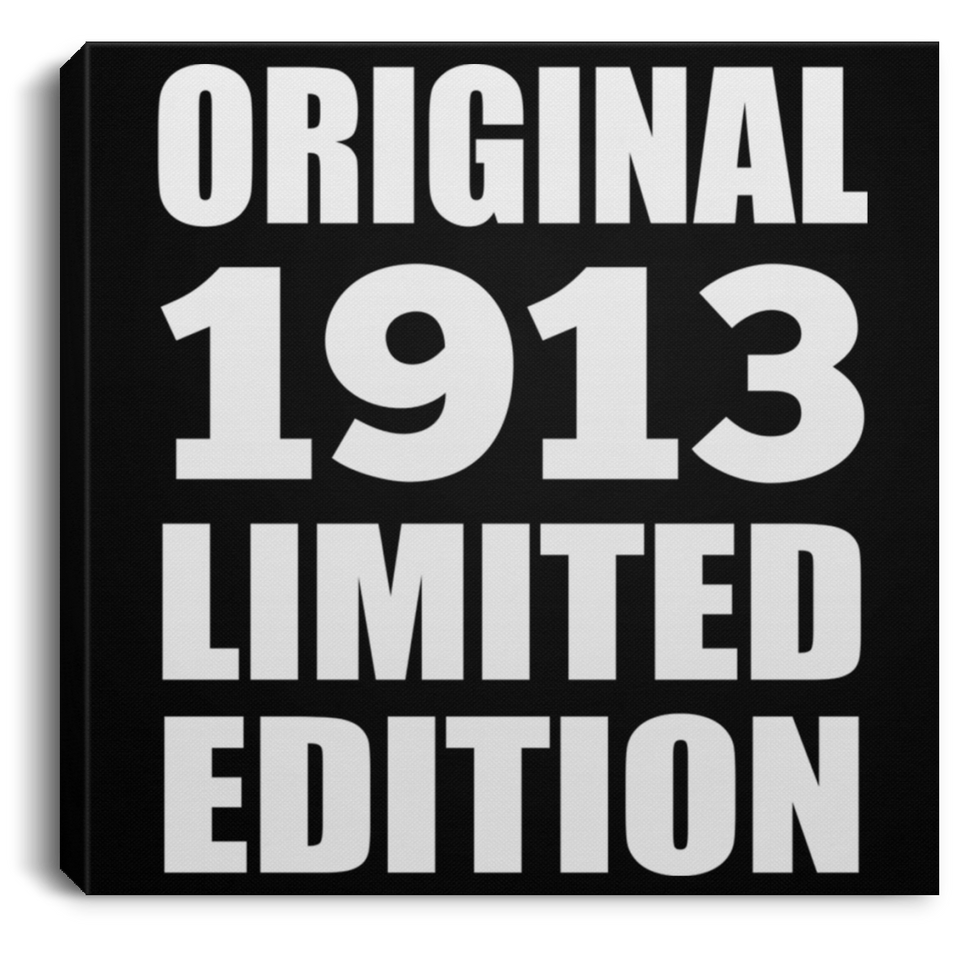 111th Birthday Original 1913 Limited Edition - Canvas Square