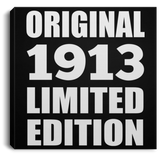 111th Birthday Original 1913 Limited Edition - Canvas Square