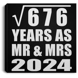 26th Anniversary Square Root of 676 Years As Mr & Mrs 2024 - Canvas Square