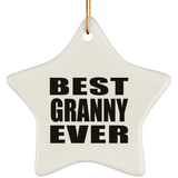 Best Granny Ever - Star Ornament