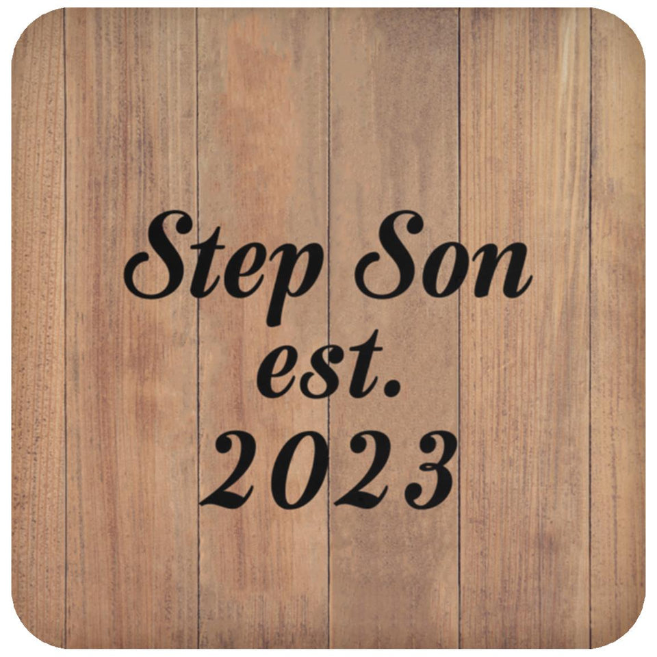 Step Son Established EST. 2023 - Drink Coaster C