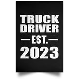 Truck Driver Established EST. 2023 - Poster Portrait