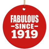 105th Birthday Fabulous Since 1919 - Circle Ornament