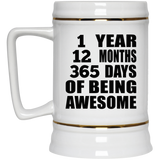 1st Birthday 1 Year 12 Months 365 Days Of Awesome - Beer Stein