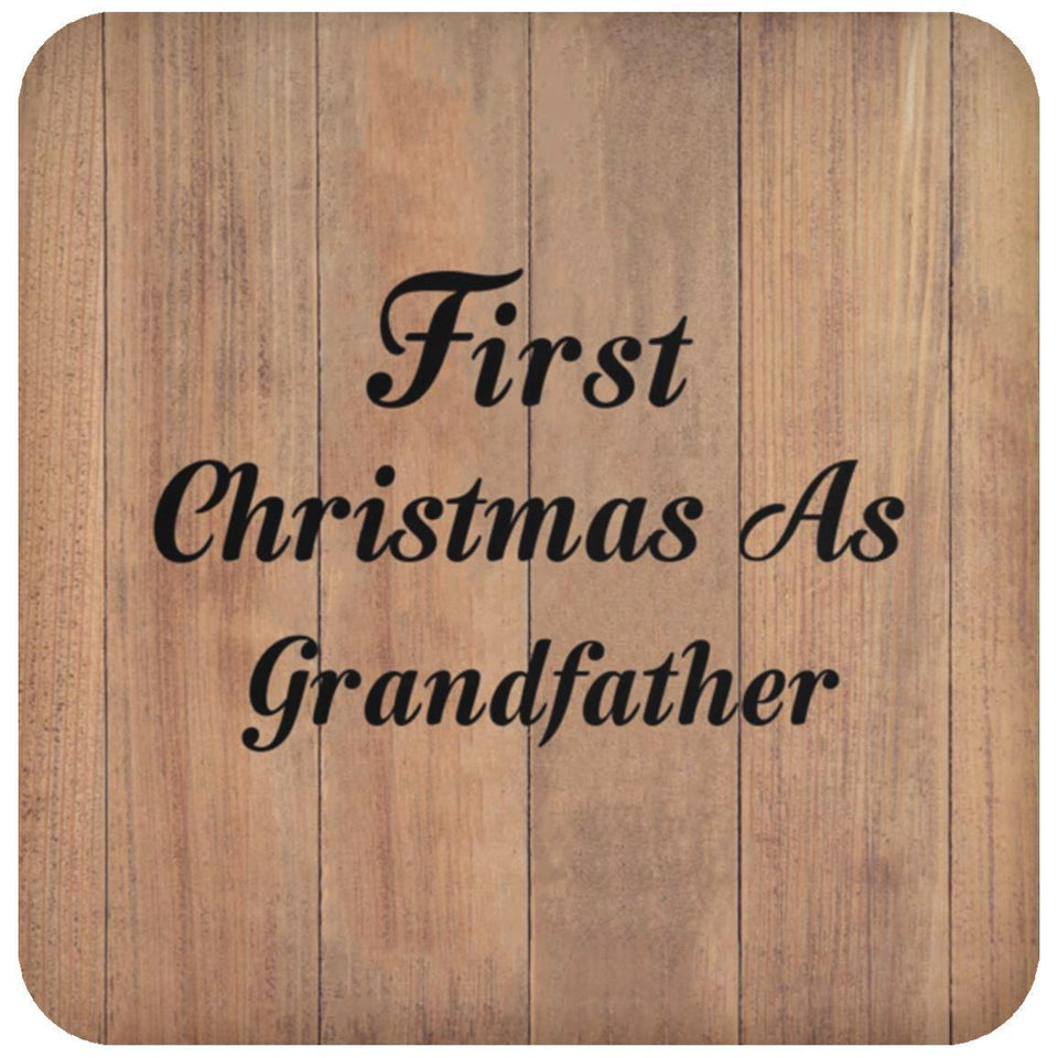 First Christmas As Grandfather - Drink Coaster C