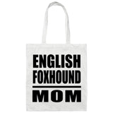 English Foxhound Mom - Tote Bag White