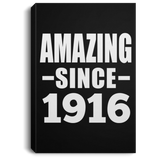 108th Birthday Amazing Since 1916 - Canvas Portrait