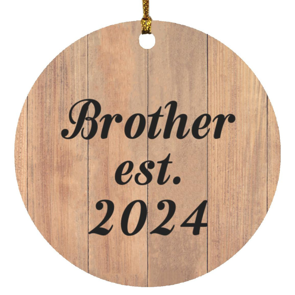 Brother Established EST. 2024 - Circle Ornament C