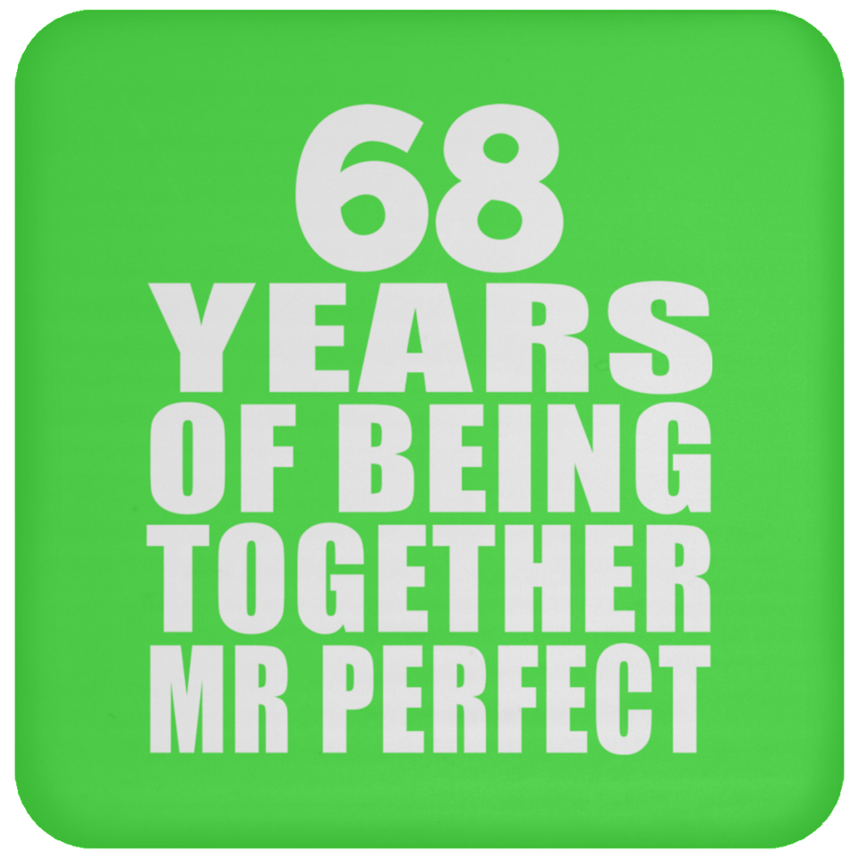 68th Anniversary 68 Years Of Being Mr Perfect - Drink Coaster