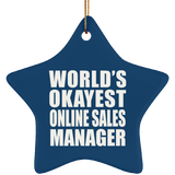 World's Okayest Online Sales Manager - Star Ornament