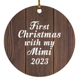 First Christmas With My Mimi 2023 - Circle Ornament D