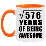 24th Birthday Square Root of 576 Years of Being Awesome - 11oz Accent Mug Orange