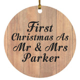 First Christmas As Mr & Mrs Parker - Circle Ornament C