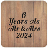 6 Years As Mr & Mrs 2024 - Drink Coaster C