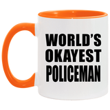 World's Okayest Policeman - 11oz Accent Mug Orange