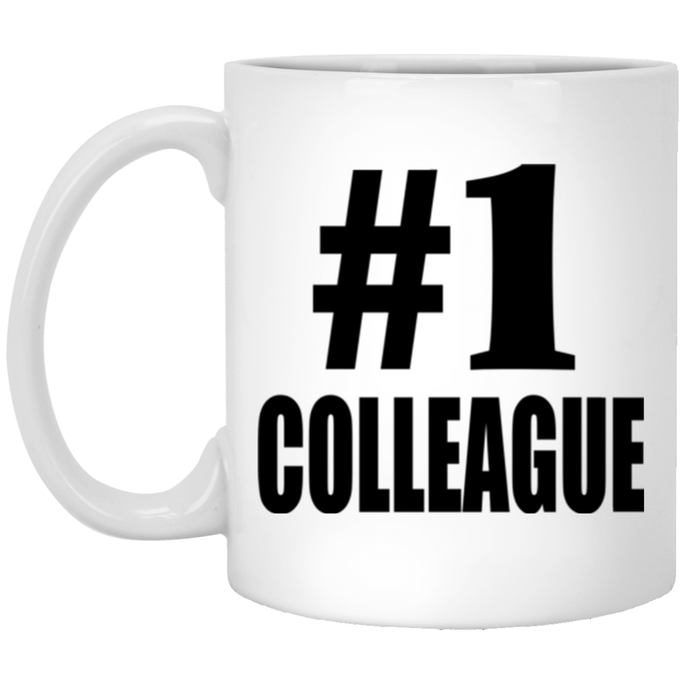Number One #1 Colleague - 11 Oz Coffee Mug