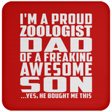 Proud Zoologist Dad Of Awesome Son - Drink Coaster