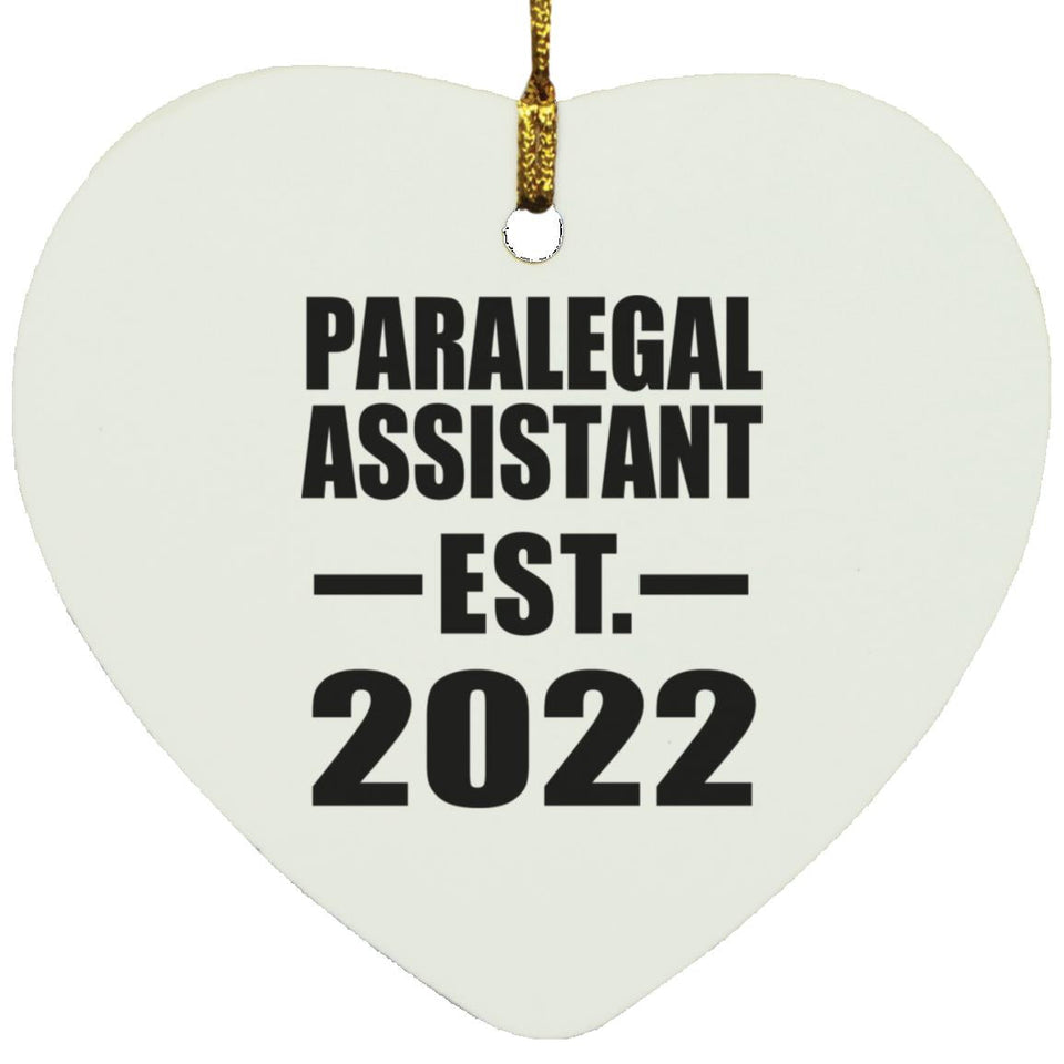 Paralegal Assistant Established EST. 2022 - Heart Ornament