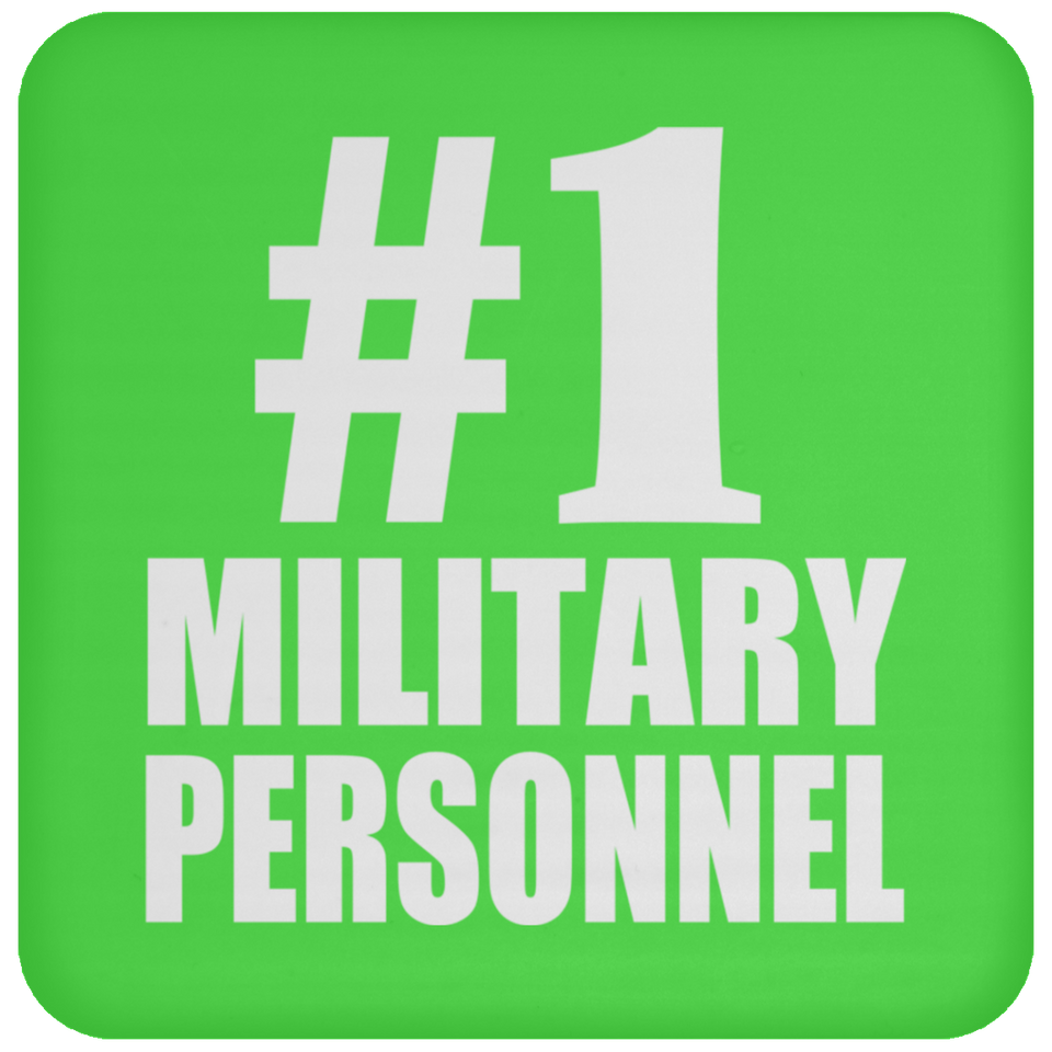 Number One #1 Military Personnel - Drink Coaster