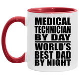 Medical Technician By Day World's Best Dad By Night - 11oz Accent Mug Red
