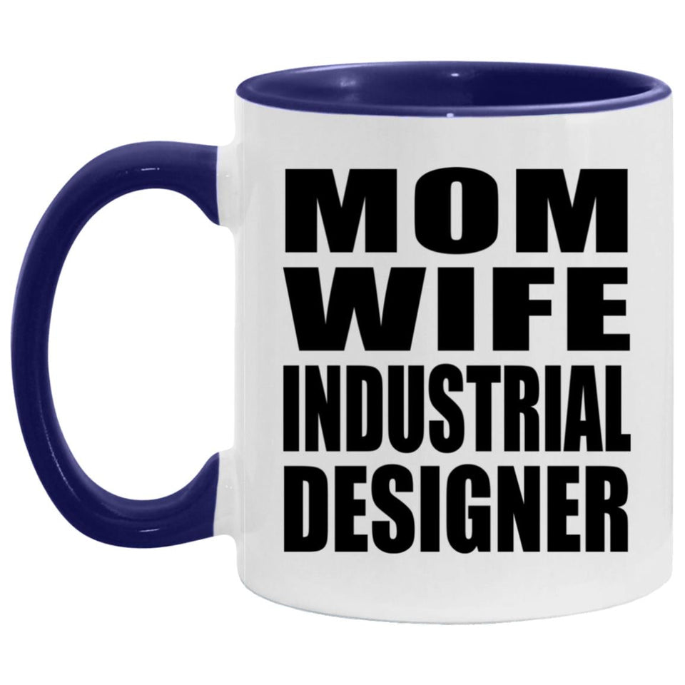 Mom Wife Industrial Designer - 11oz Accent Mug Purple