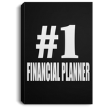 Number One #1 Financial Planner - Canvas Portrait