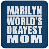 Marilyn World's Okayest Mom - Drink Coaster