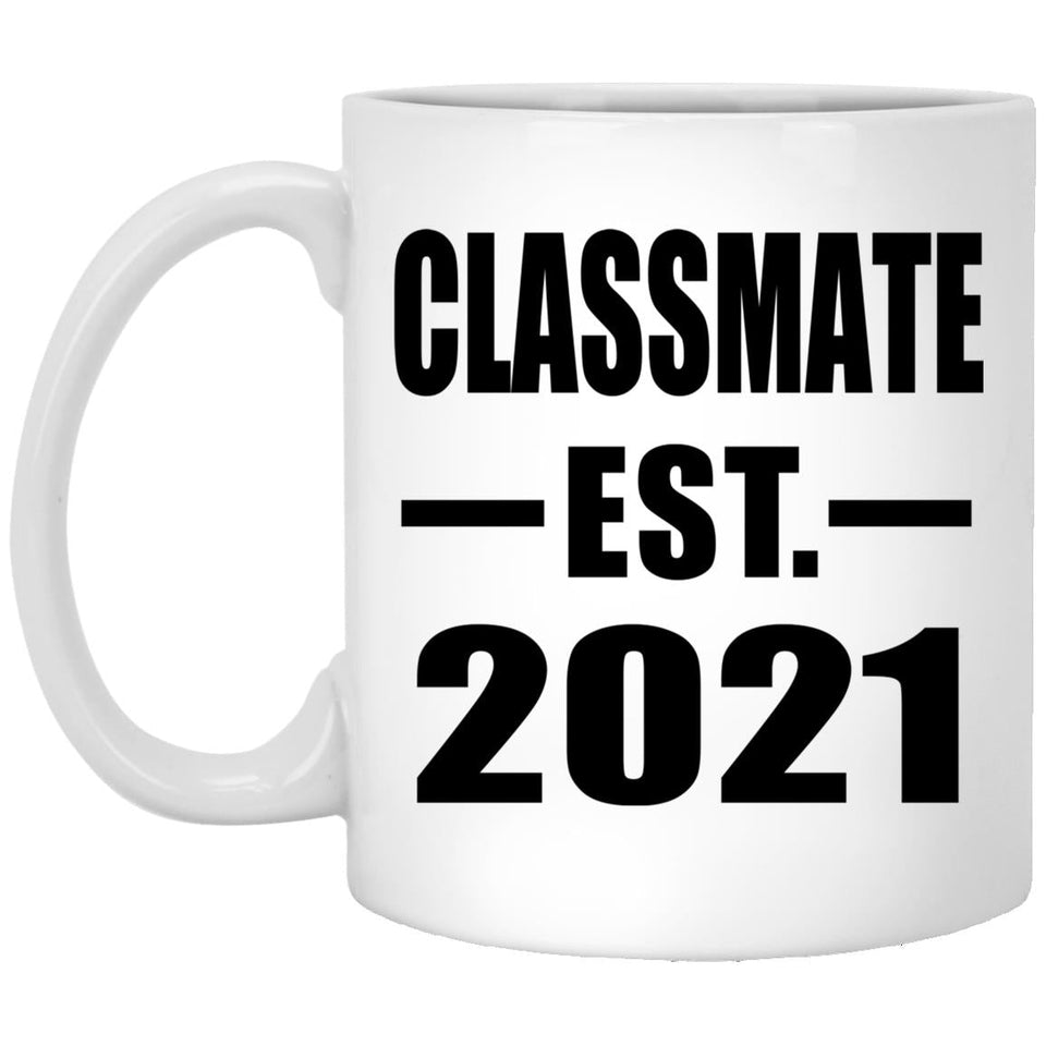 Classmate Established EST. 2021 - 11oz Coffee Mug