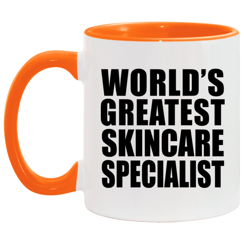 World's Greatest Skincare Specialist - 11oz Accent Mug Orange