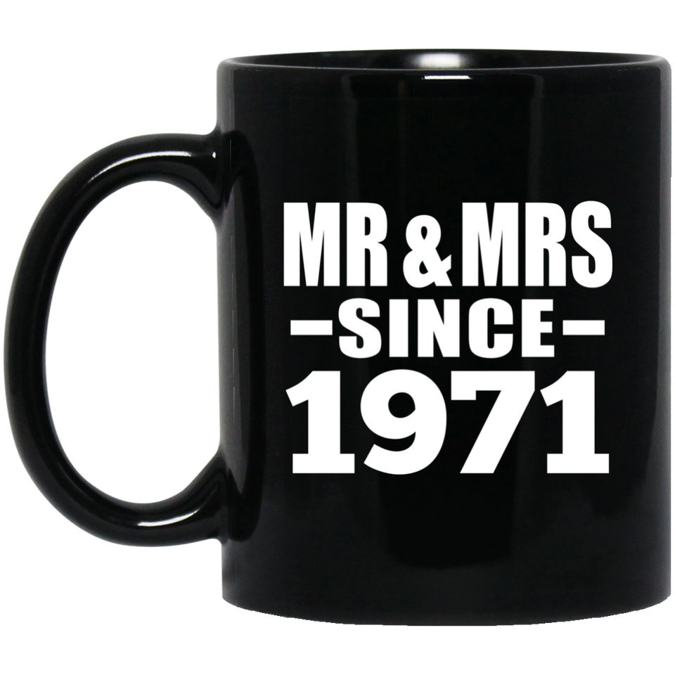 53rd Anniversary Mr & Mrs Since 1971 - 11 Oz Coffee Mug Black