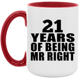 21st Anniversary 21 Years Of Being Mr Right - 15oz Accent Mug Red