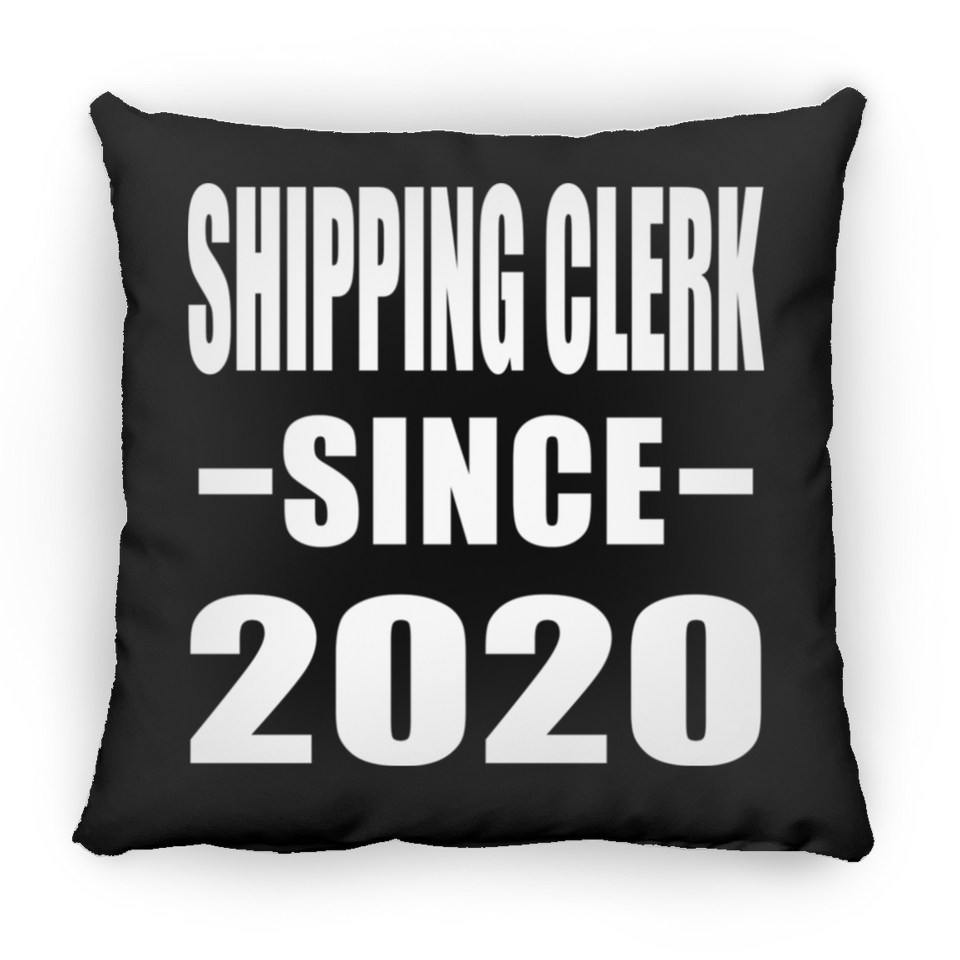 Shipping Clerk Since 2020 - Throw Pillow Black